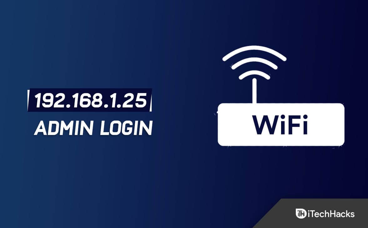 192.168.1.25 Admin Login Page, Username, Password, and WiFi Settings