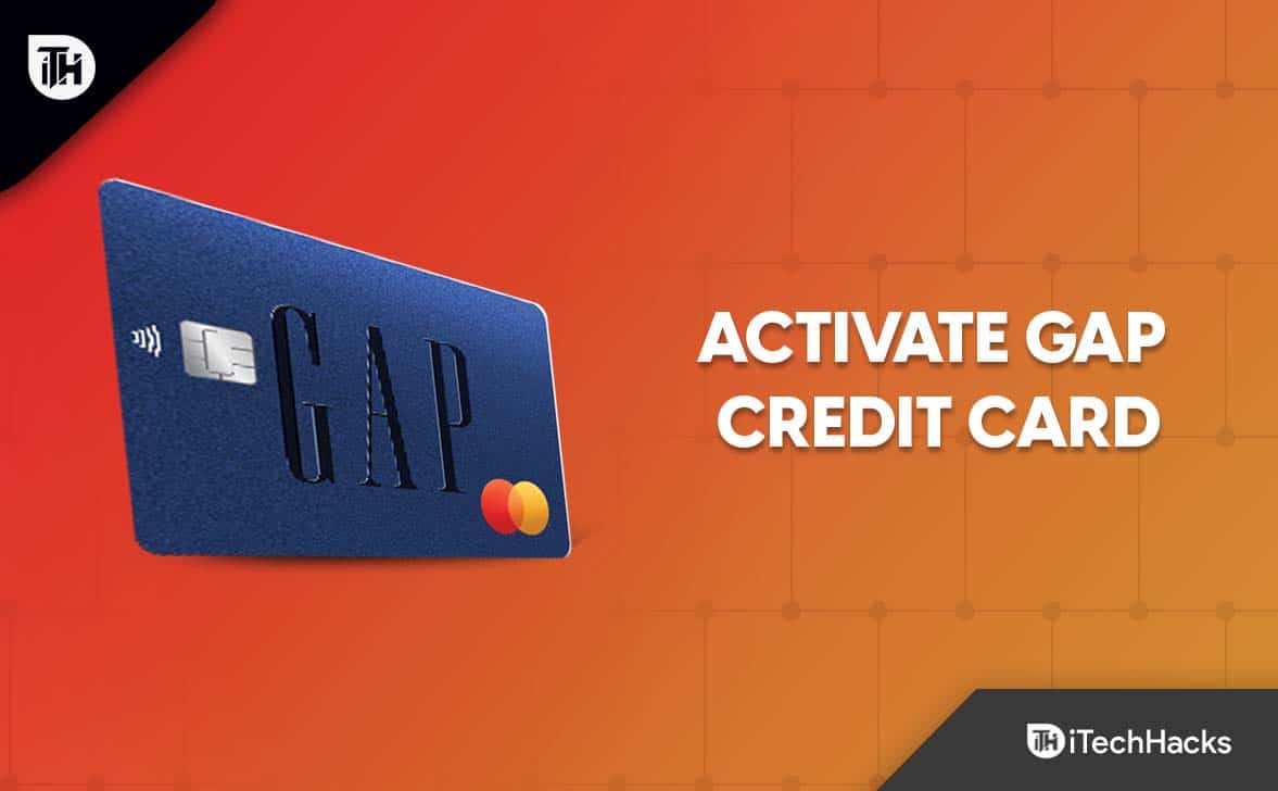 How to Activate Gap Credit Card at gap.com/activate