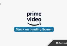 How to Fix Amazon Prime Video Stuck on Loading Screen