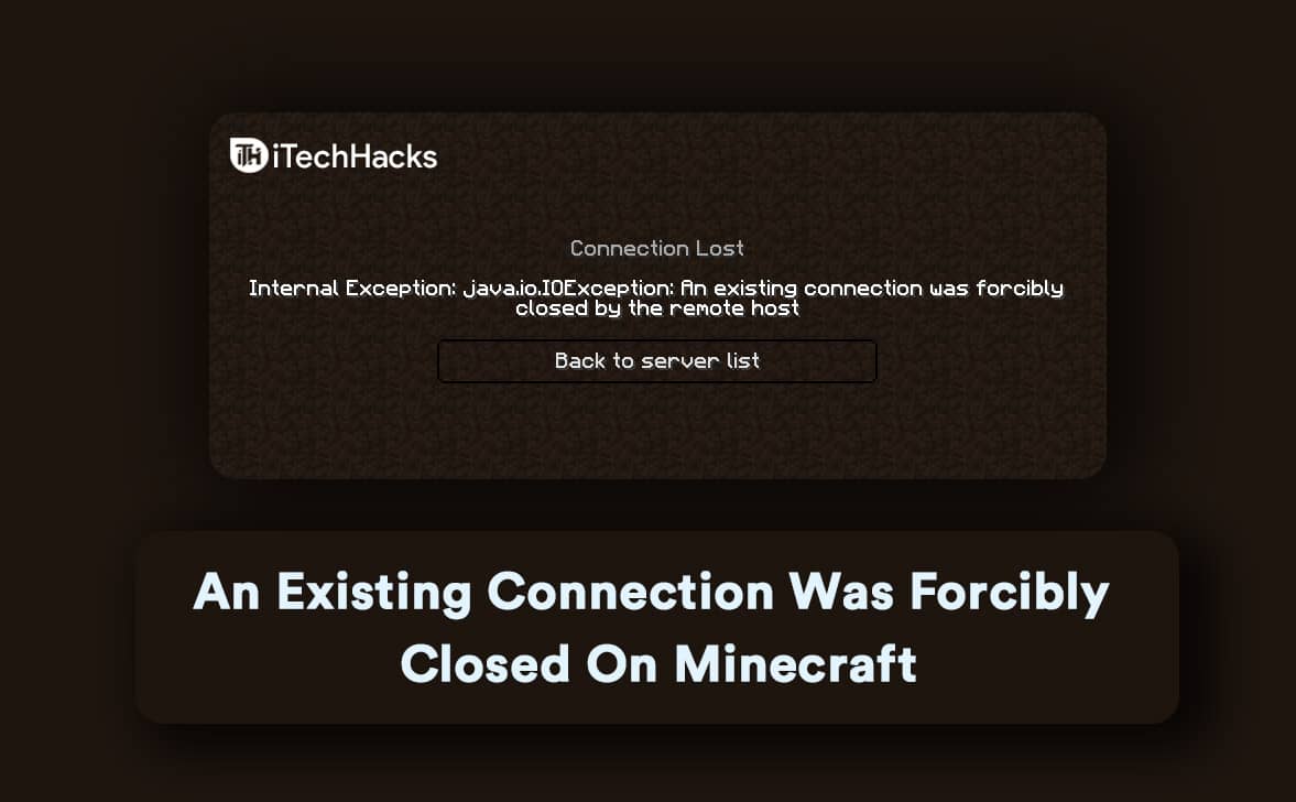 Fix An Existing Connection Was Forcibly Closed On Minecraft