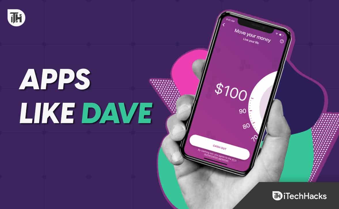 Top 10 Best Cash Advance Apps Like Dave in 2023