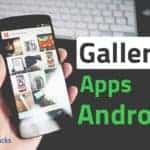 Top 5 Free Best Gallery Apps For Android Smartphones