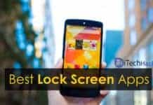 Top 30+ Free Best Lock Screen Apps For Android 2017