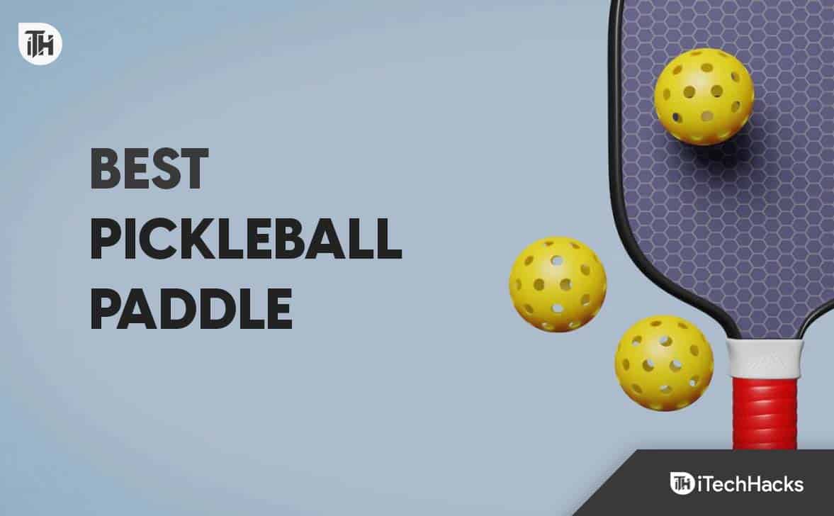 Top 6 Best Pickleball Paddle For Control To Buy In 2023