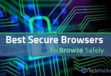 Top 11 Best Secure Browsers For Android | Hackers Proof And Safe Browsing