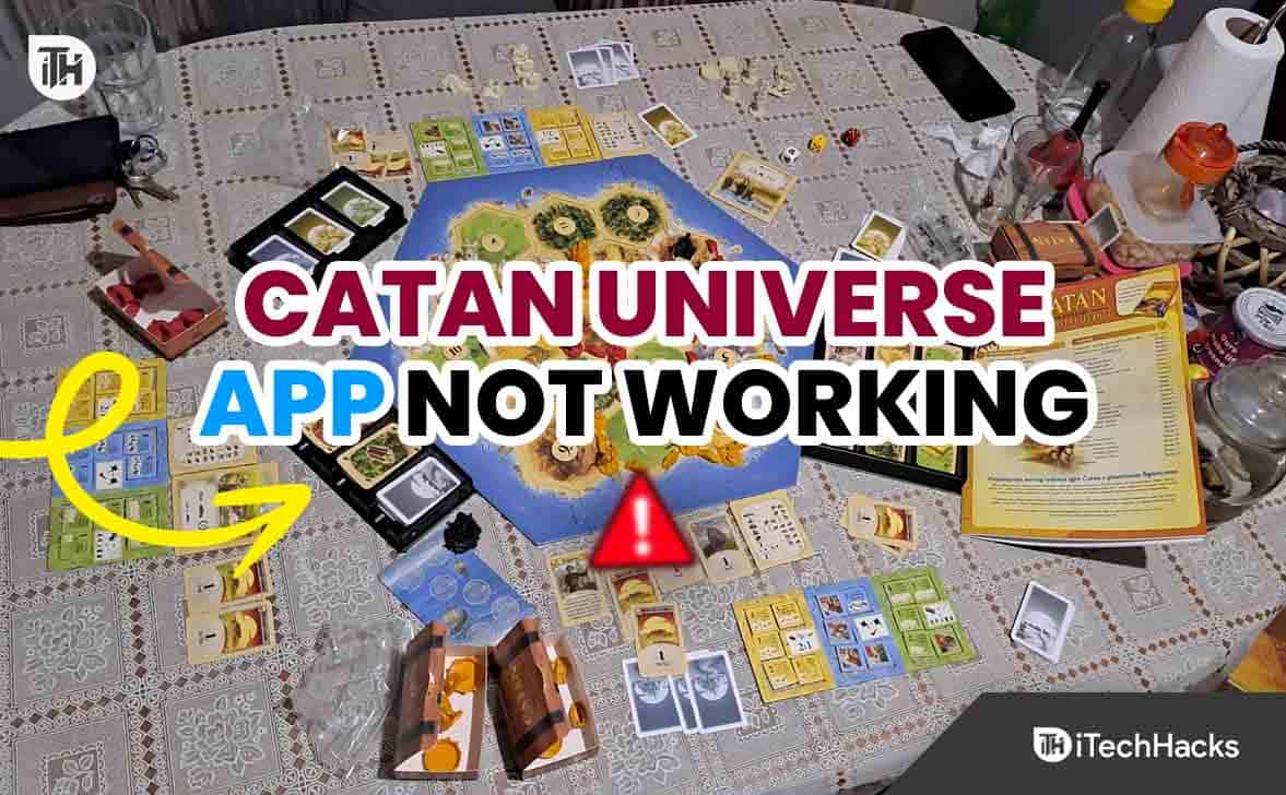 10 Ways to Fix Catan Universe App Not Working 2023