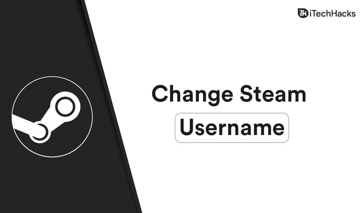 How To Change Steam Account Name