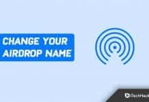 How To Change Your AirDrop Name on iPhone and Mac