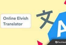 10 Best Elvish Translator Tools to Try Online in 2022