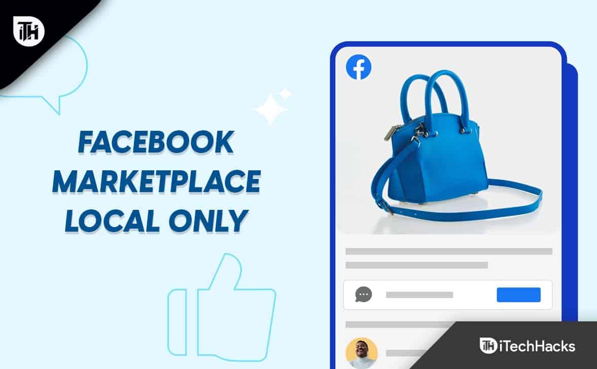 How to Set Facebook Marketplace Settings to Local Only