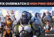 How to Fix Overwatch 2 High Ping Issue