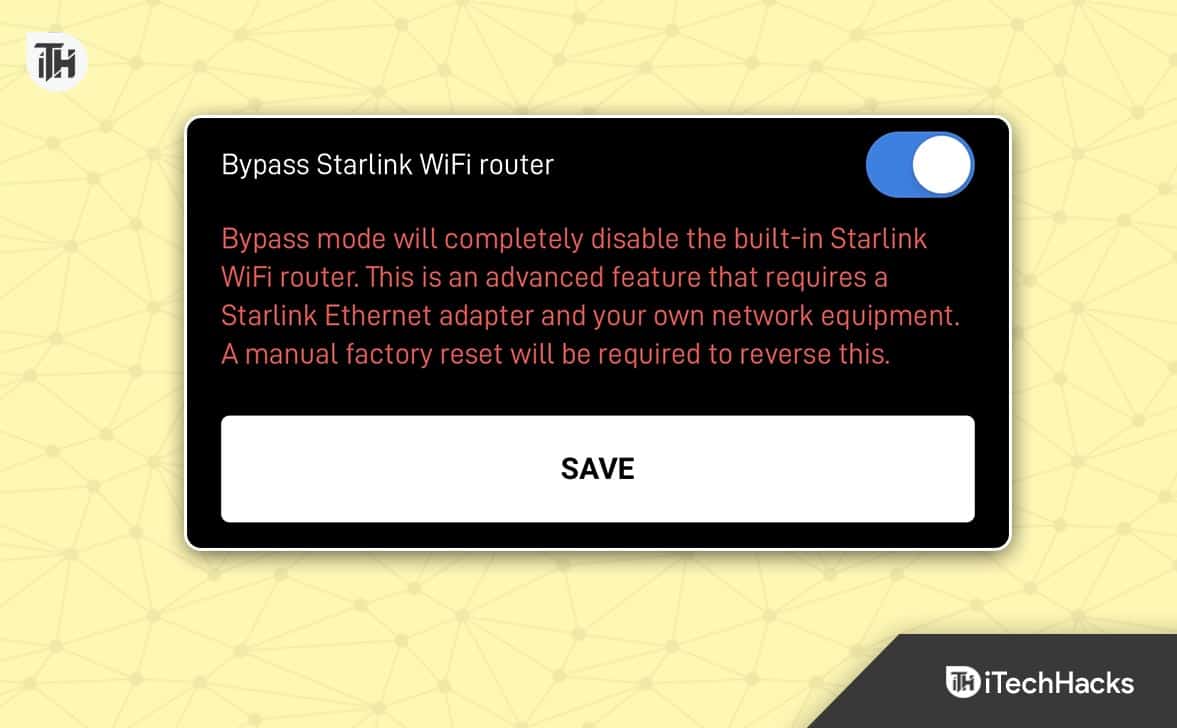 How To Bypass the Starlink Router