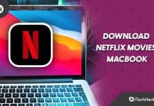 How to Download Netflix Movies on MacBook