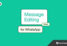 How To Edit WhatsApp Message After Sending on Android and iPhone
