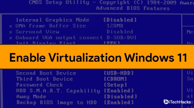 How To Enable Virtualization In Windows 11