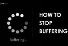 How To Stop Buffering When Streaming Vidoes