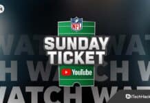 How to Watch NFL Sunday Ticket on YouTube TV