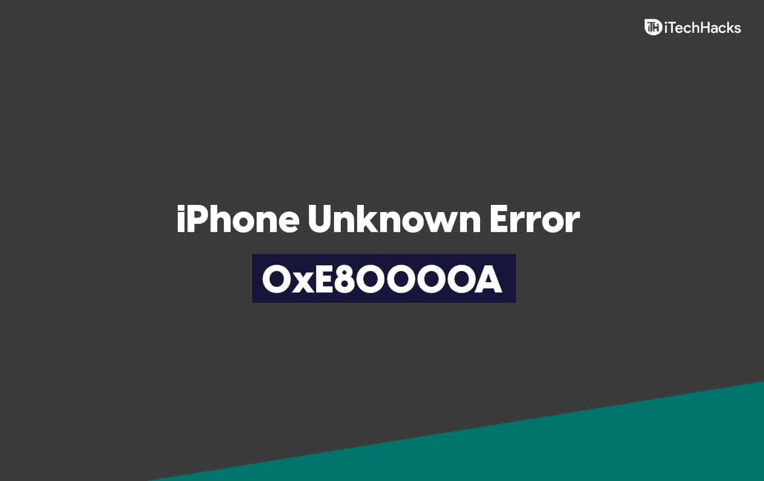 How To Fix iTunes Cannot Connect To iPhone Unknown Error 0xE80000A