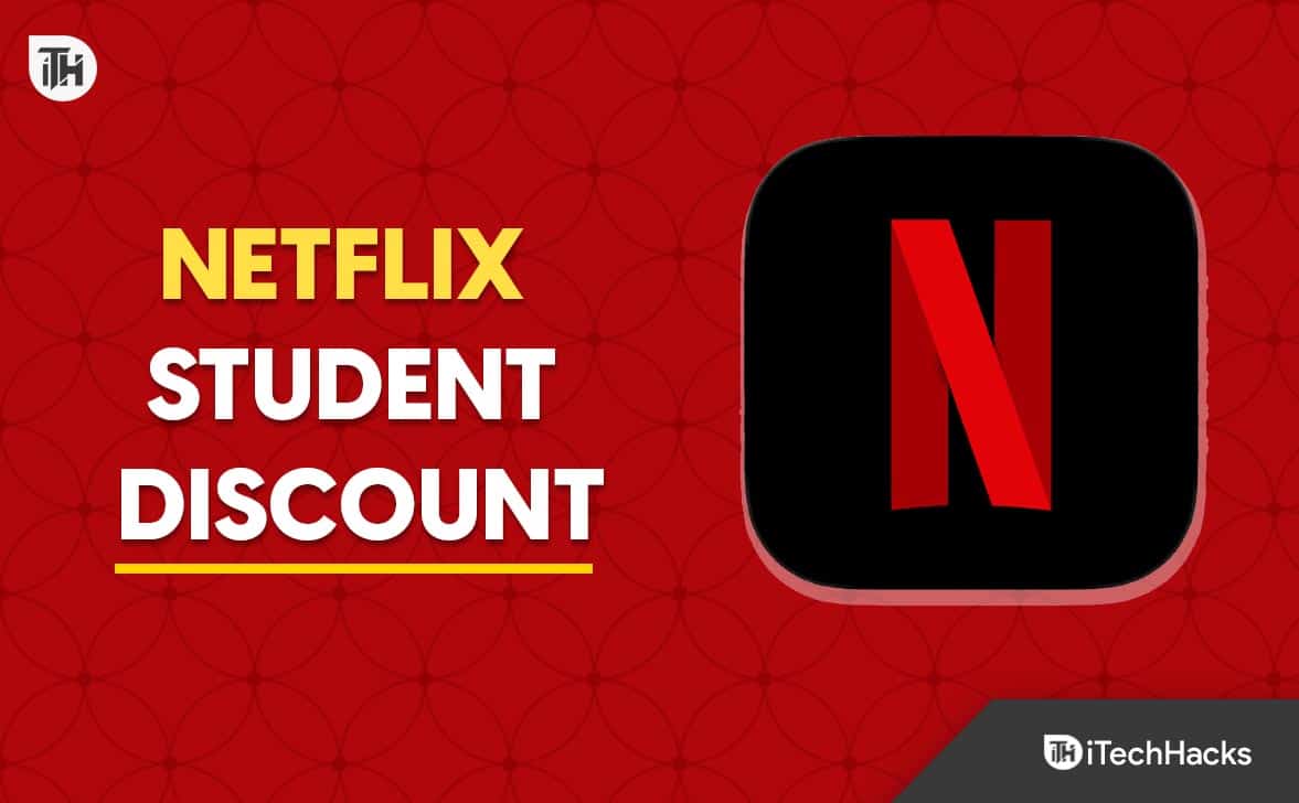 Netflix Student Discount 