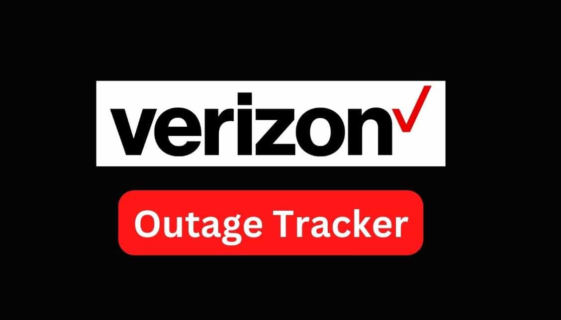 Is Verizon Down, Not Working, or Undergoing an Outage Today?