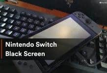 How To Fix Nintendo Switch Black Screen Issues