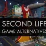 Top 8 Best Virtual Reality Games Like Second Life 2019