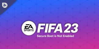 How to Fix FIFA 23 Secure Boot is Not Enabled