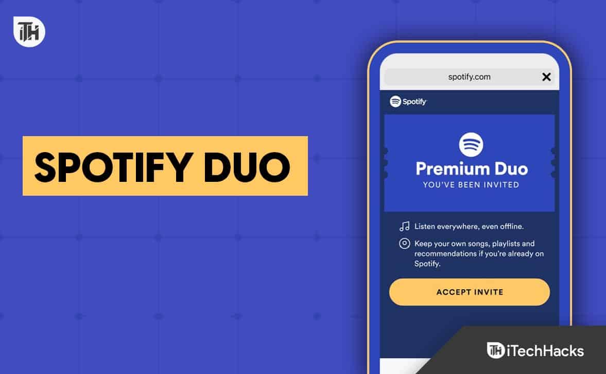 What is Spotify Duo? How to Setup and Use Spotify Duo