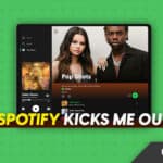 Fix Spotify Kicks Me Out Problem