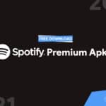 Spotify 8.6.298 Premium Apk Free Download Offline MOD 2021
