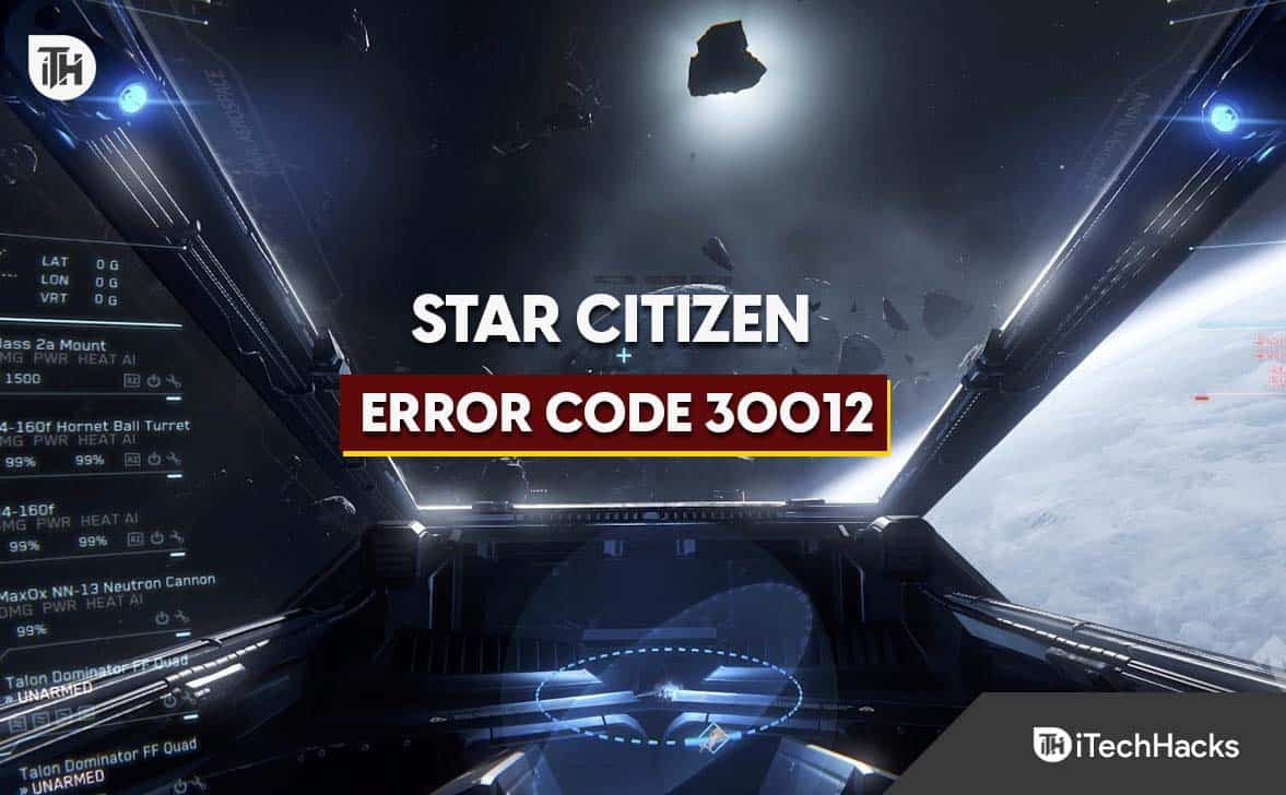 Star Citizen Error Code 30012