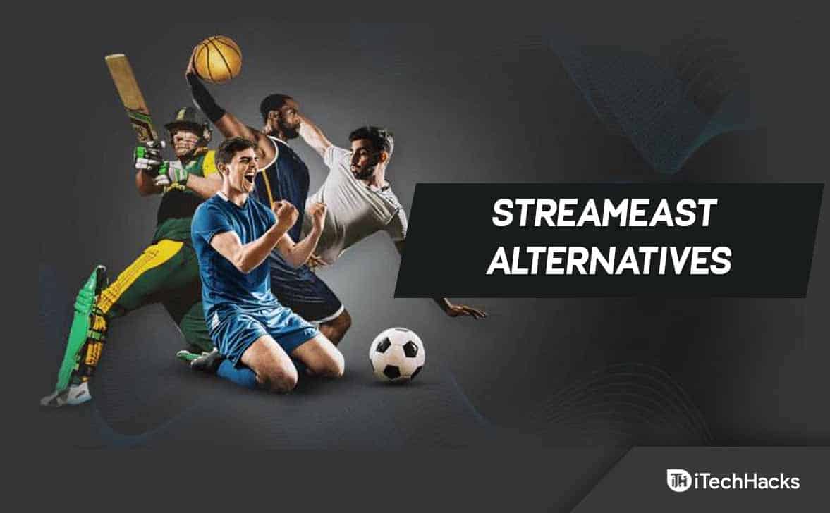 Best StreamEast Alternatives 2022 | Similar Websites like StreamEast.Live