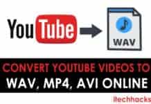 How To Convert YouTube videos to WAV, MP4, AVI Online